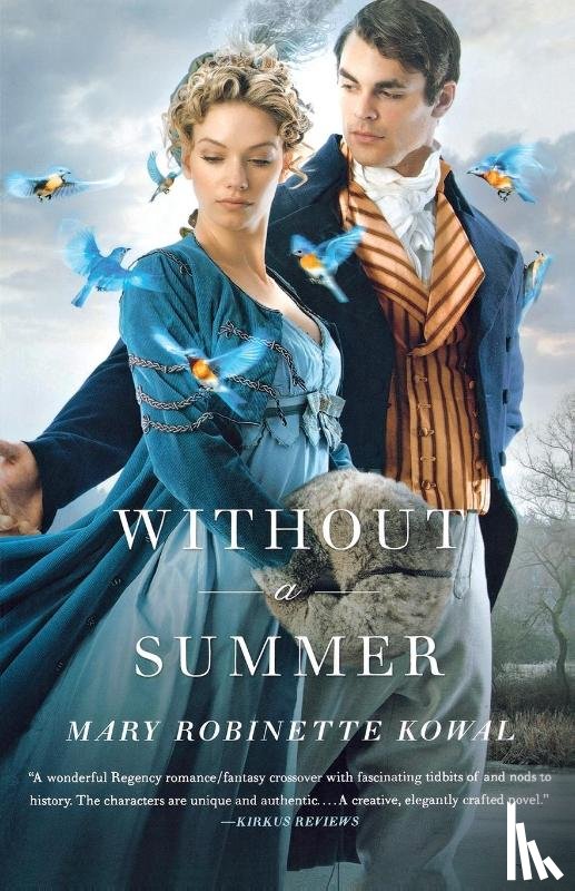 Kowal, Mary Robinette - WITHOUT A SUMMER