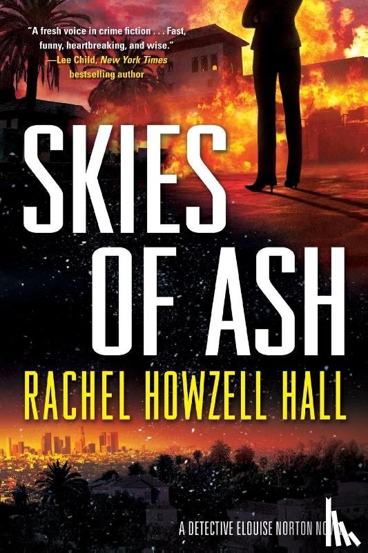 Hall, Rachel Howzell - Skies of Ash