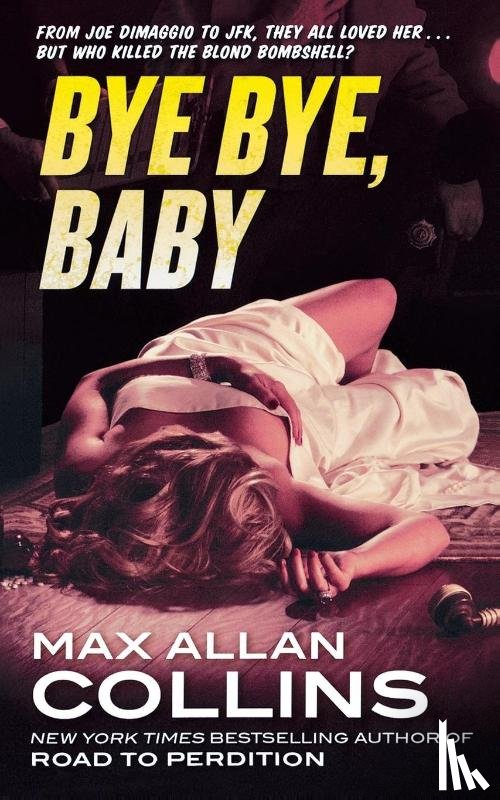 Collins, Max Allan - Bye Bye, Baby