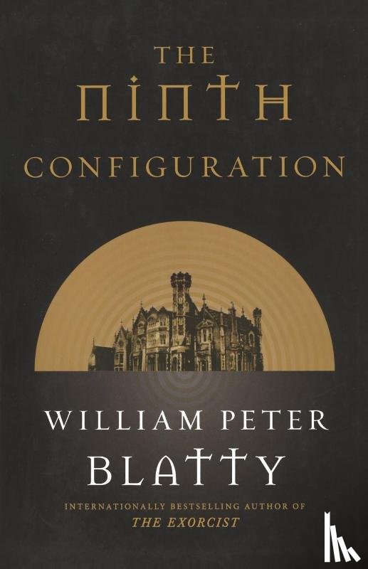 Blatty, William Peter - NINTH CONFIGURATION
