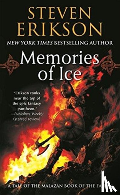Steven Erikson - Memories of Ice