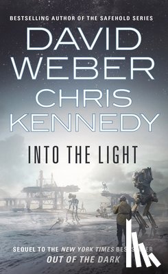 Weber, David, Kennedy, Chris - Into the Light