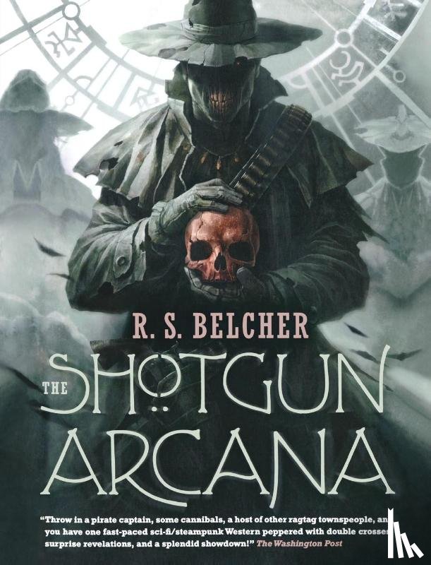 Belcher, R. S. - The Shotgun Arcana