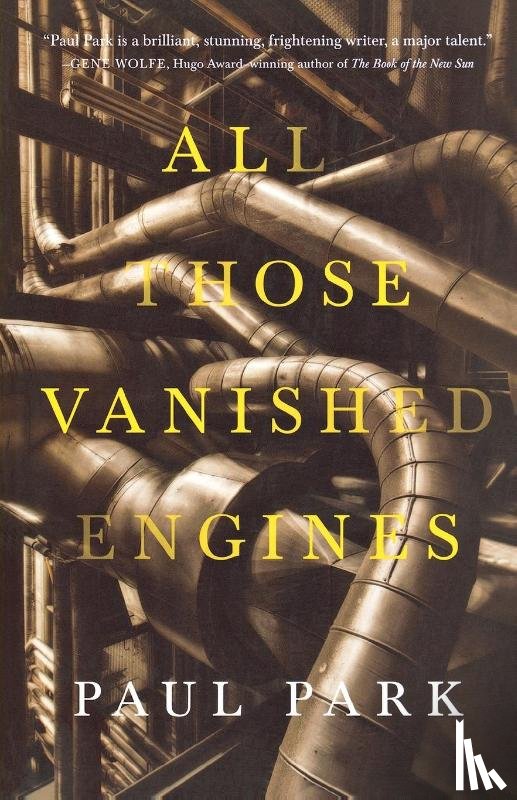Park, Paul - ALL THOSE VANISHED ENGINES