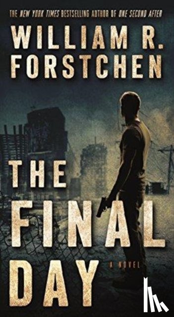 Forstchen, William R. - The Final Day