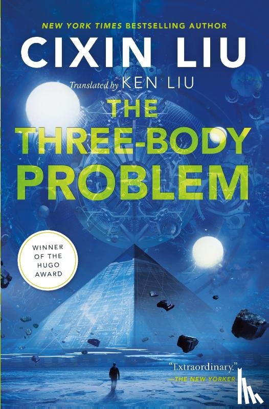 Cixin Liu - The Three-Body Problem