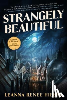 Hieber, Leanna Renee - Strangely Beautiful