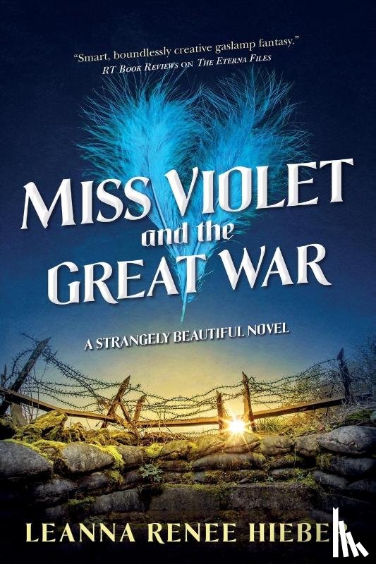 Hieber, Leanna Renee - Miss Violet and the Great War