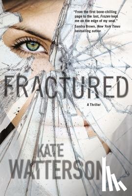 Watterson, Kate - FRACTURED