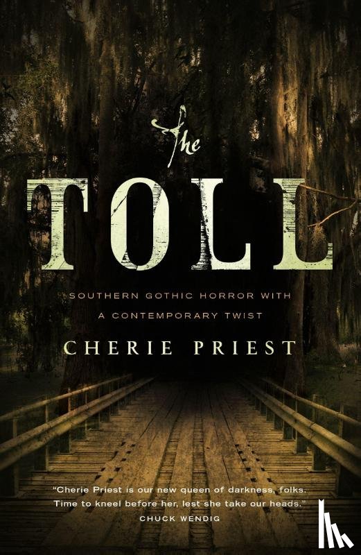 Priest, Cherie - The Toll