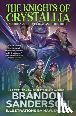 Sanderson, Brandon - The Knights of Crystallia