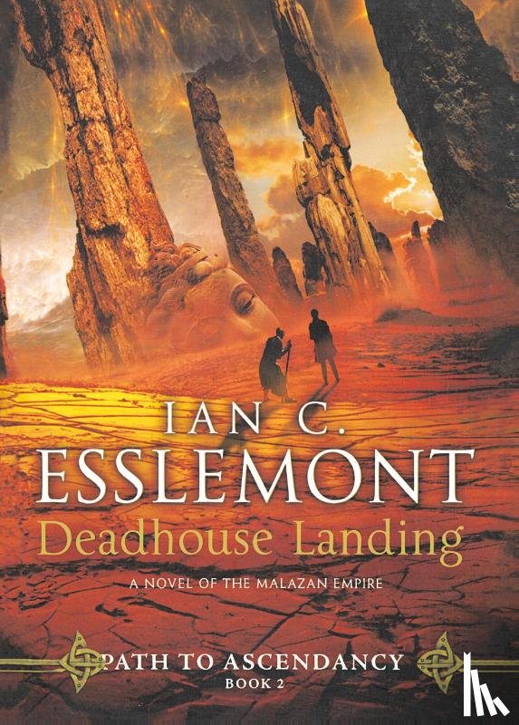 Esslemont, Ian C. - Deadhouse Landing