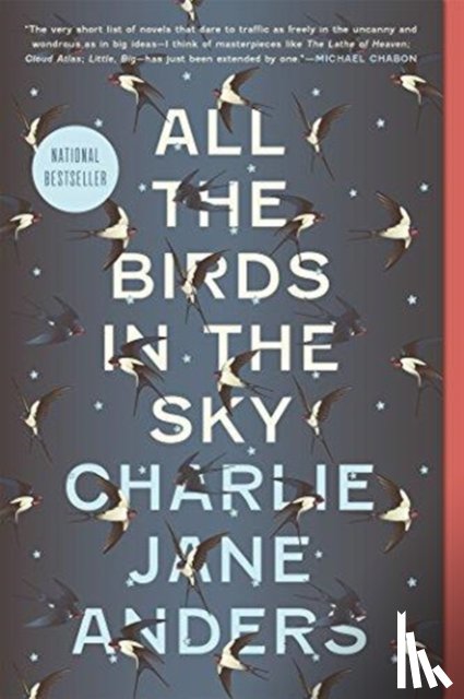 Anders, Charlie Jane - All the Birds in the Sky