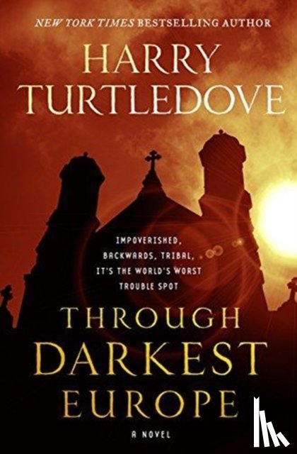Turtledove, Harry - Through Darkest Europe