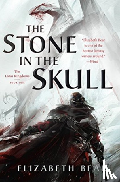 Bear, Elizabeth - The Stone in the Skull