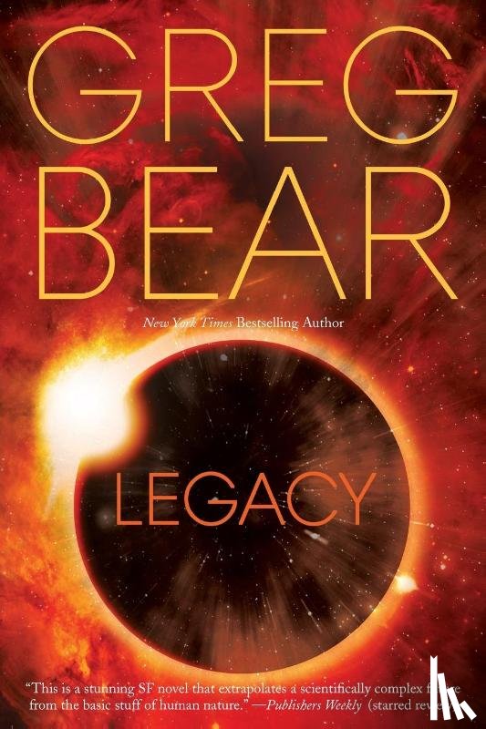 Bear, Greg - Legacy