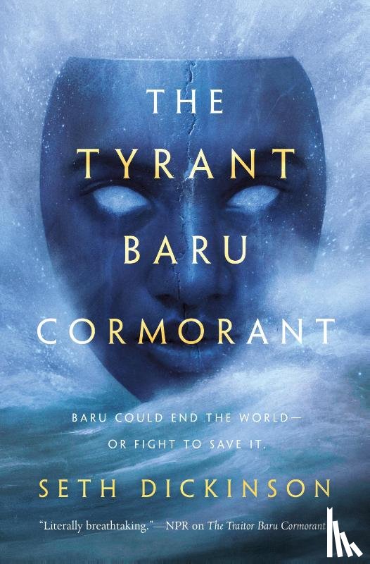 Dickinson, Seth - The Tyrant Baru Cormorant