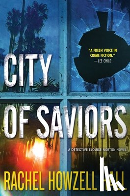 Hall, Rachel Howzell - City of Saviors
