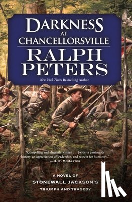 Peters, Ralph - Darkness at Chancellorsville
