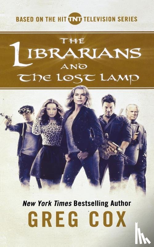 Greg Cox - The Librarians and the Lost Lamp