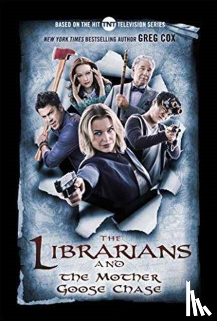 Greg, Cox - The Librarians and the Mother Goose Chase