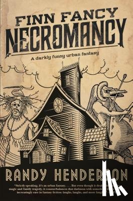 Henderson, Randy - Finn Fancy Necromancy