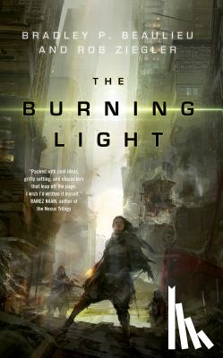 Beaulieu, Bradley P - The Burning Light