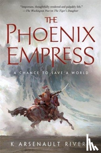 Rivera, K Arsenault - The Phoenix Empress