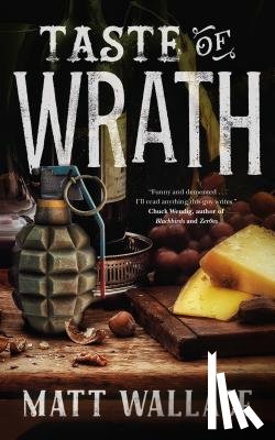 Wallace, Matt - Taste of Wrath