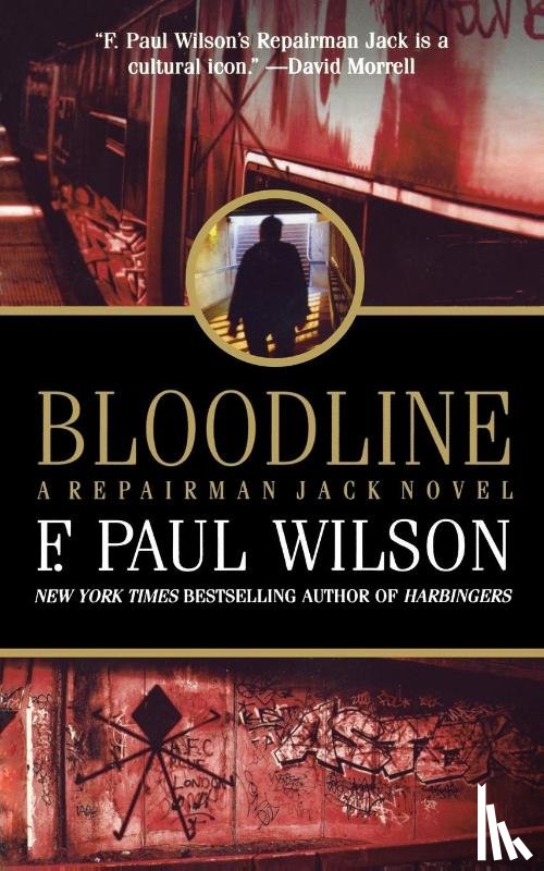 Wilson, F. Paul - BLOODLINE