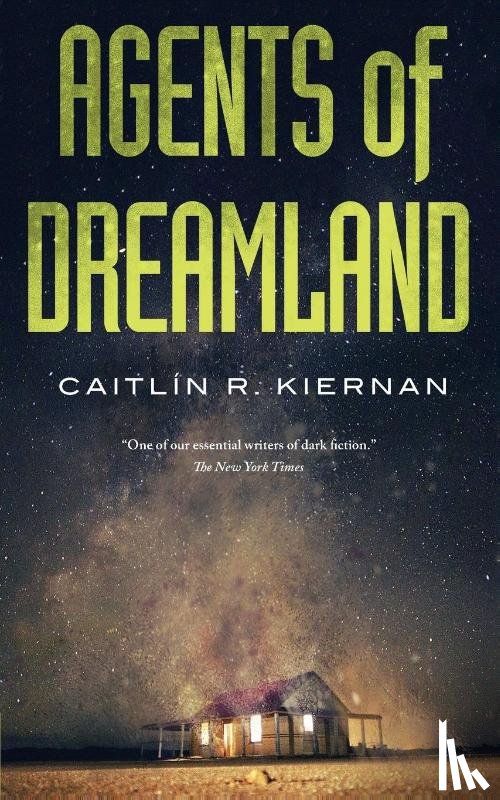 Kiernan, Caitlin R - Agents of Dreamland