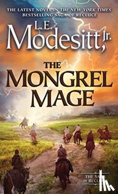 Jr., L. E. Modesitt - The Mongrel Mage