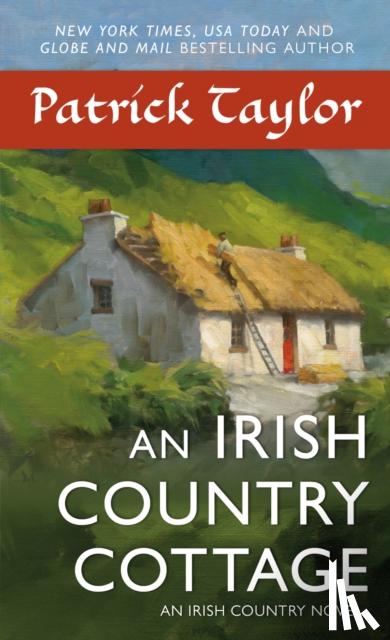 Taylor, Patrick - An Irish Country Cottage