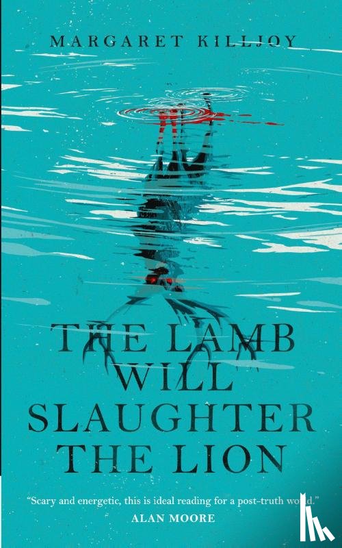 Killjoy, Margaret - The Lamb Will Slaughter the Lion