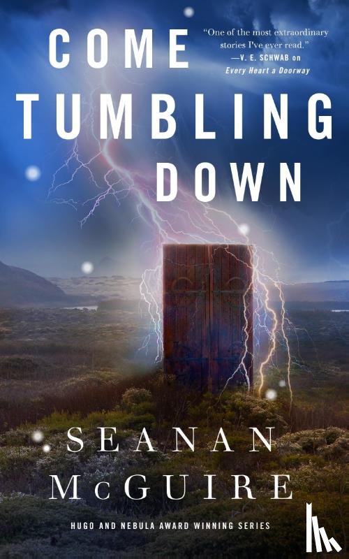 McGuire, Seanan - Come Tumbling Down