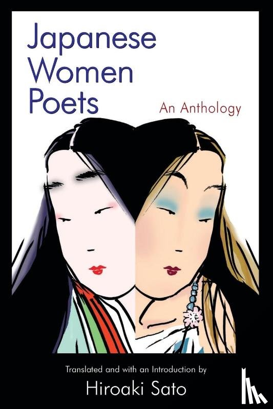 Sato, Hiroaki - Japanese Women Poets: An Anthology