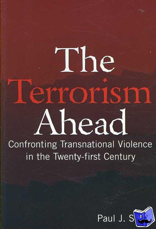 Smith, Paul J. - The Terrorism Ahead