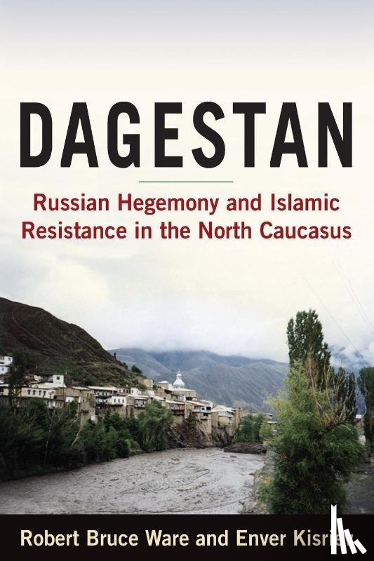 Ware, Robert, Kisriev, Enver - Dagestan