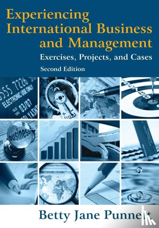 Punnett, Betty Jane - Experiencing International Business and Management