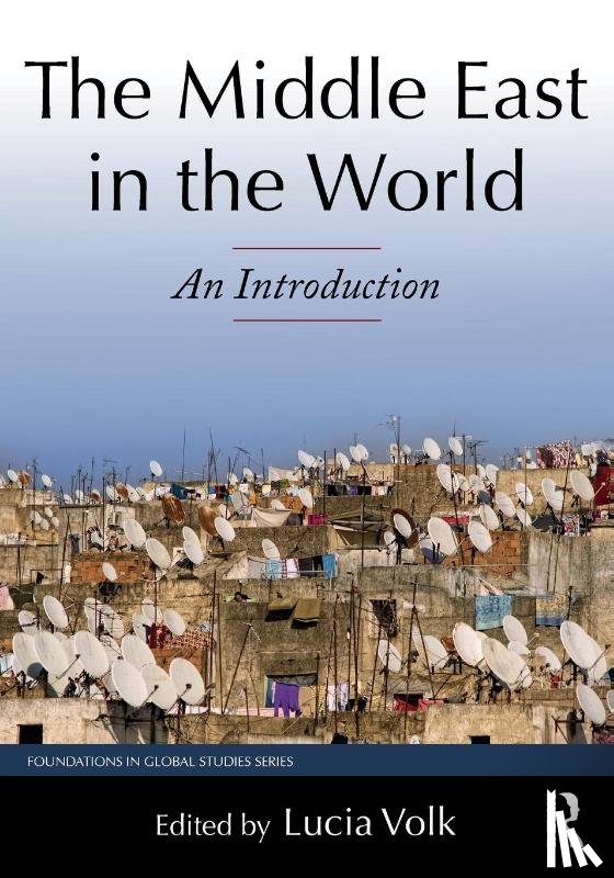  - The Middle East in the World