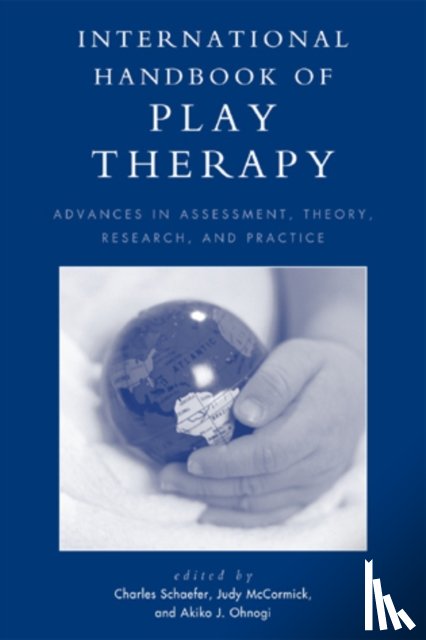  - International Handbook of Play Therapy