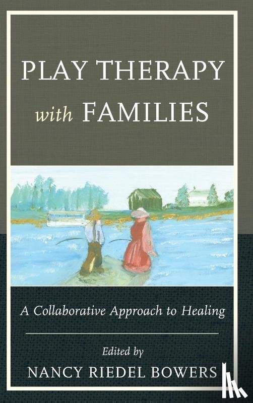  - Play Therapy with Families