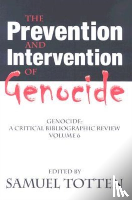  - The Prevention and Intervention of Genocide
