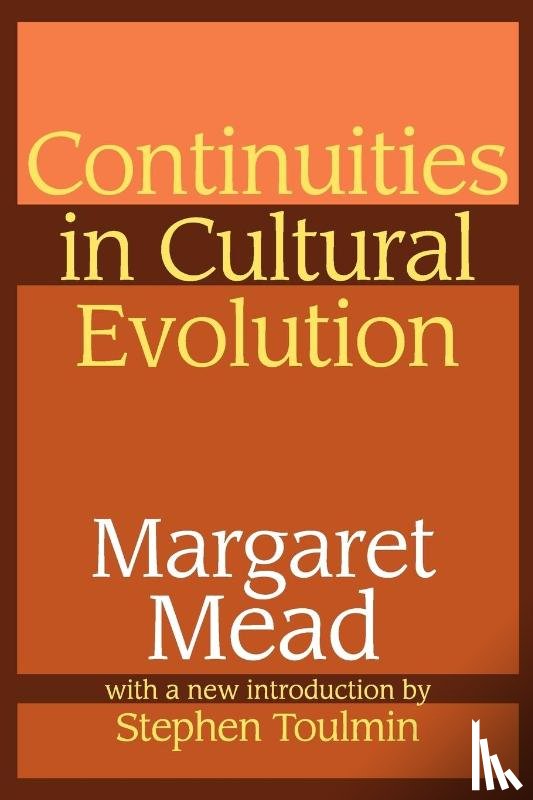 Mead, Margaret - Continuities in Cultural Evolution