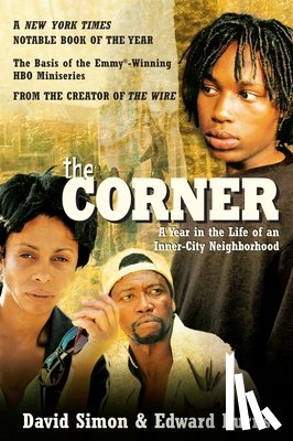 Simon, David - The Corner: A Year in the Life of an Inner-City Neighborhood