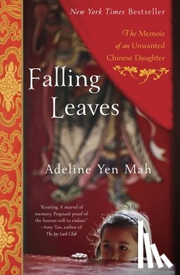 Mah, Adeline Yen - Mah, A: Falling Leaves