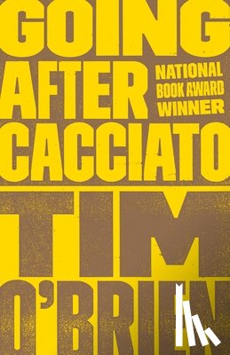 O'Brien, Tim - Going After Cacciato