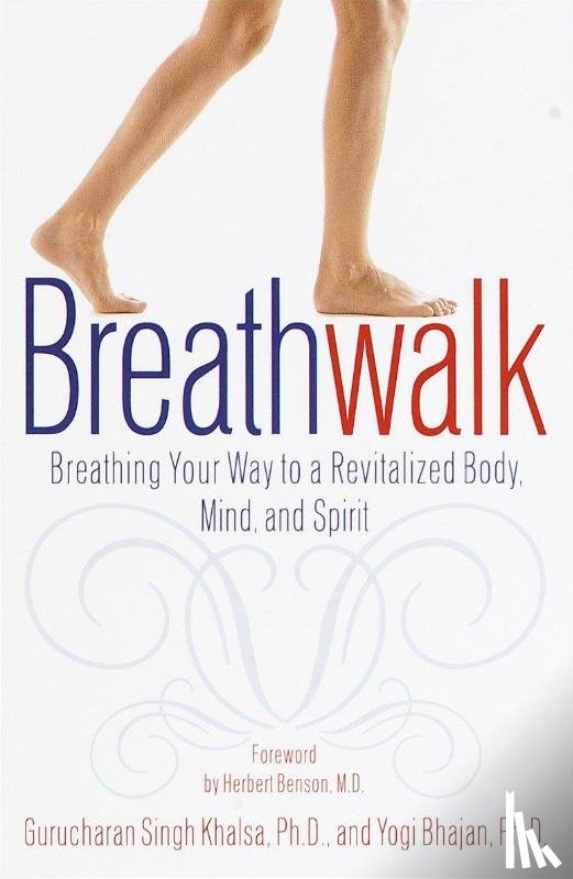 Khalsa, Gurucharan Singh, Bhajan, Yogi - Breathwalk