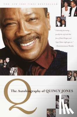 Jones, Quincy - Q: The Autobiography of Quincy Jones