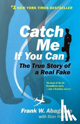 Abagnale, Frank W, Redding, Stan - Abagnale, F: Catch Me If You Can